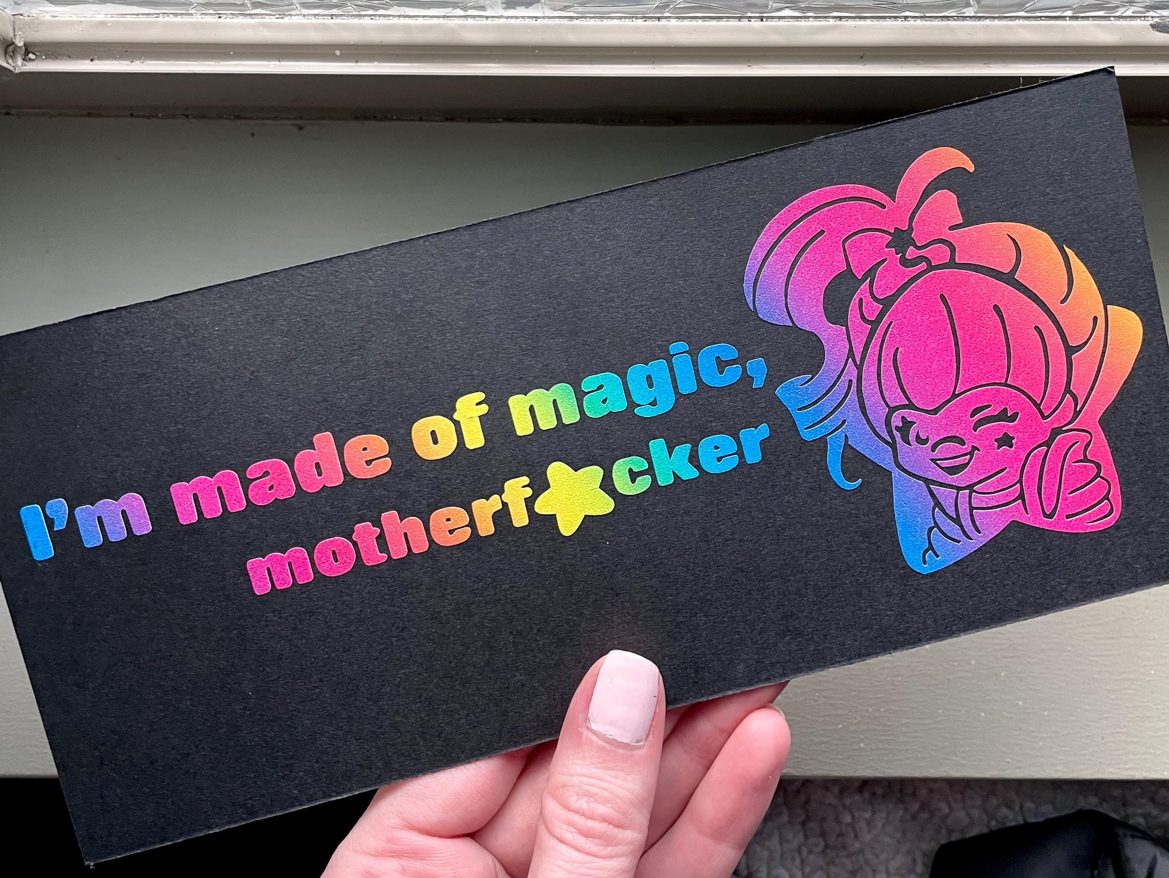Rainbow Brite Vinyl Decal: I’m made of magic mf Sarcastic Car Humor