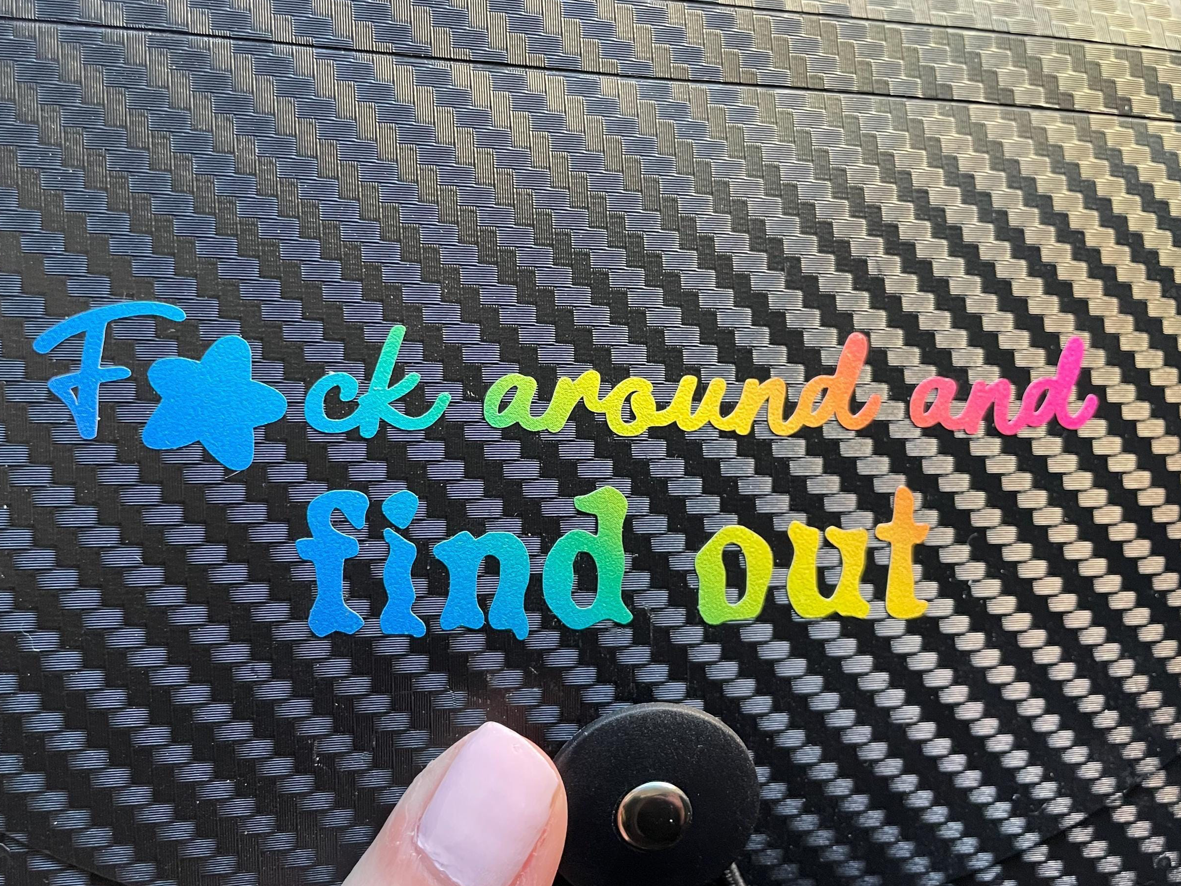 Rainbow Vinyl Decal: Sarcastic Car Humor FAFO water bottle, laptop, scrapbooking