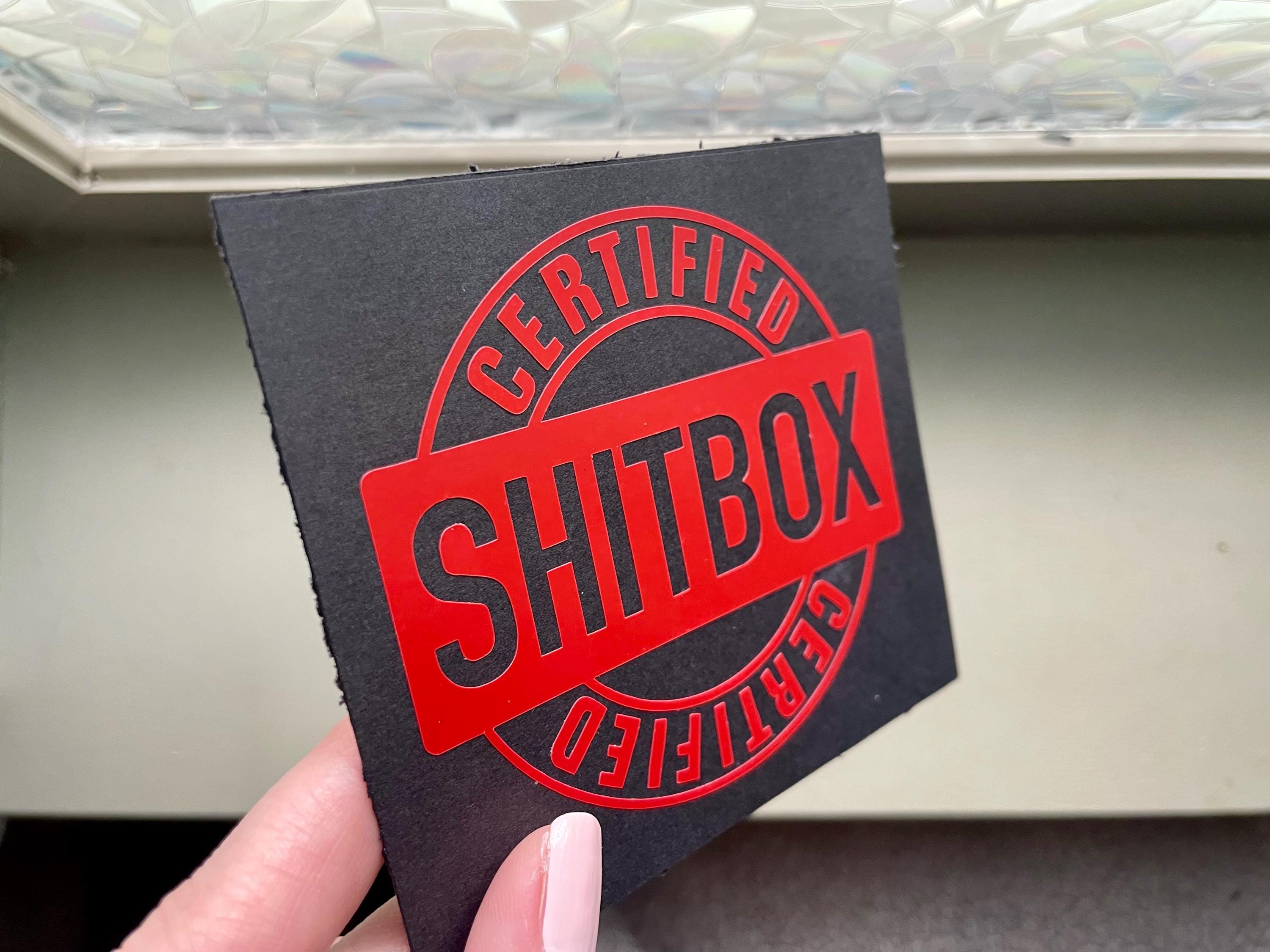 Certified Sh*t Box Vinyl Decal: Mechanic Humor Car Sticker Save The Manuals BMW VW Subaru Audi Ford Honda Mercedes Nissan Nismo