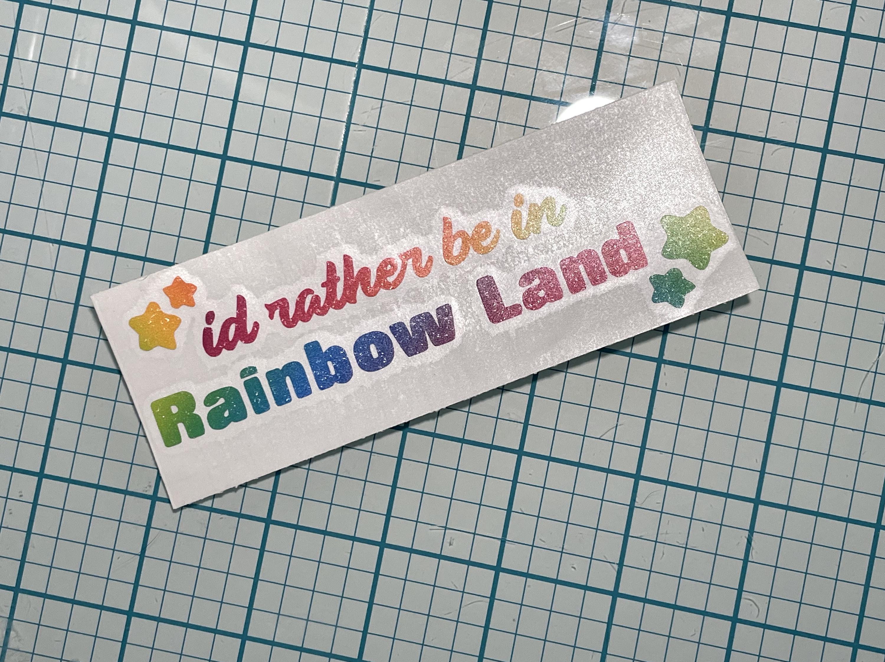 Rainbow Brite Vinyl Decal: I'd rather be in Rainbow Land Glitter Sticker